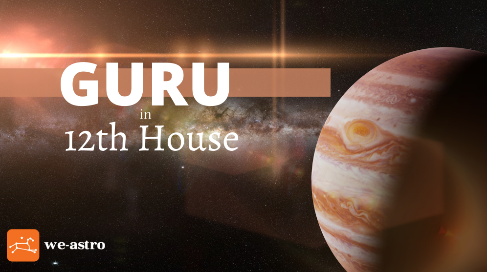 Guru in 12th House