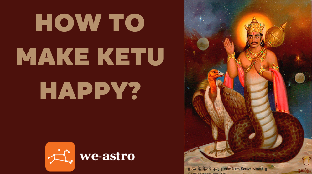 How to make Ketu Happy