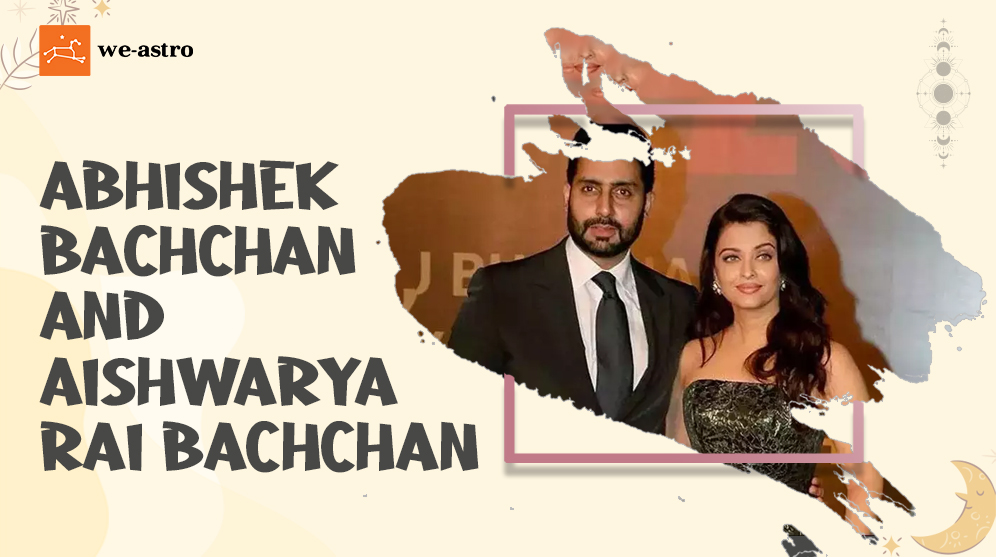 Horoscope Analysis of Abhishek Bachchan and Aishwarya Rai Bachchan