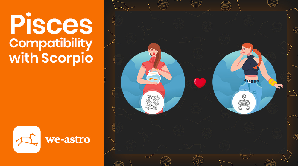 Pisces and Scorpio Compatibility Weastro