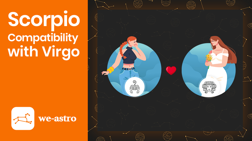 Scorpio and Virgo Compatibility Weastro