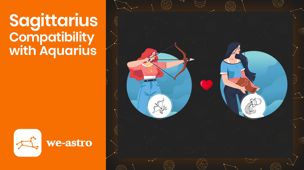 Sagittarius and Aquarius Compatibility Weastro